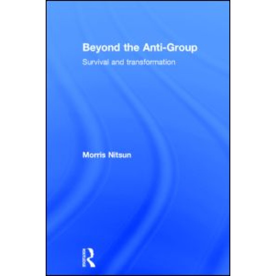 Beyond the Anti-Group