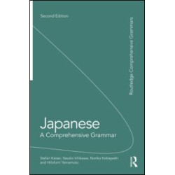 Japanese: A Comprehensive Grammar Japanese: A Comprehensive Grammar