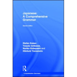 Japanese: A Comprehensive Grammar Japanese: A Comprehensive Grammar