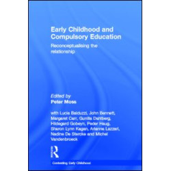 Early Childhood and Compulsory Education Early Childhood and Compulsory Education