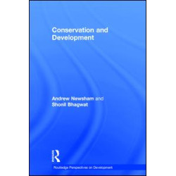 Conservation and Development Conservation and Development