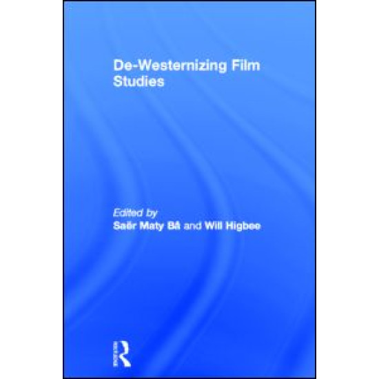 De-Westernizing Film Studies