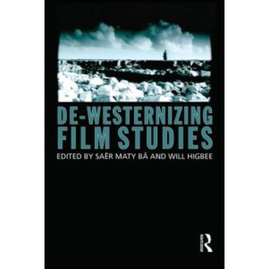 De-Westernizing Film Studies