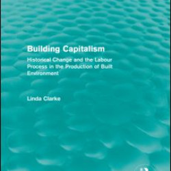 Building Capitalism (Routledge Revivals) Building Capitalism (Routledge Revivals)