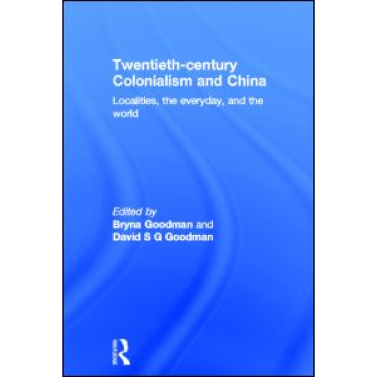 Twentieth Century Colonialism and China Twentieth Century Colonialism and China