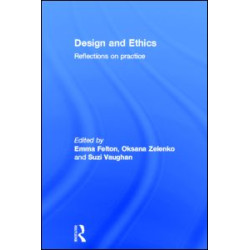 Design and Ethics Design and Ethics