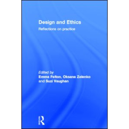 Design and Ethics Design and Ethics