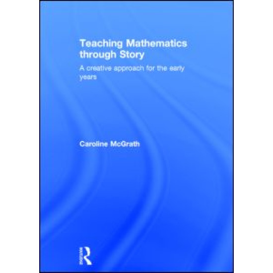 Teaching Mathematics through Story Teaching Mathematics through Story