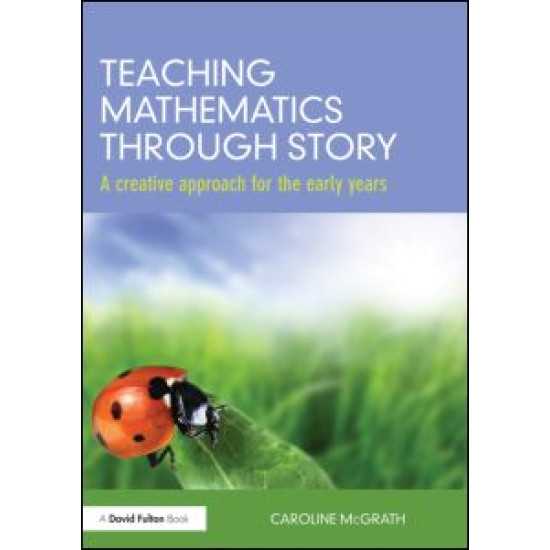 Teaching Mathematics through Story Teaching Mathematics through Story
