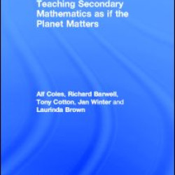 Teaching Secondary Mathematics as if the Planet Matters