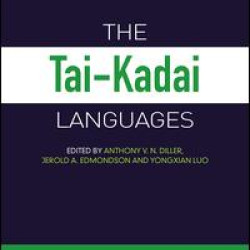 The Tai-Kadai Languages The Tai-Kadai Languages