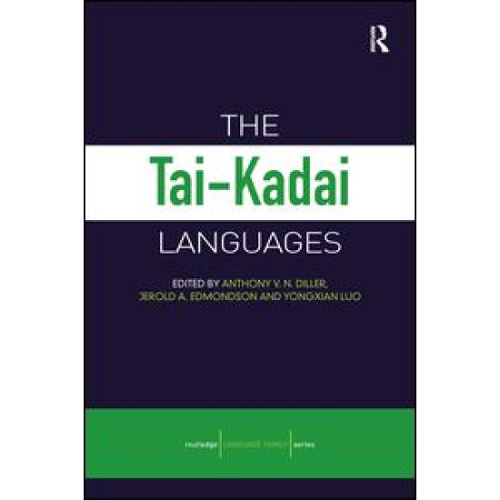 The Tai-Kadai Languages The Tai-Kadai Languages