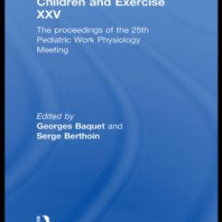 Children and Exercise XXV Children and Exercise XXV