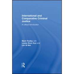 International and Comparative Criminal Justice International and Comparative Criminal Justice