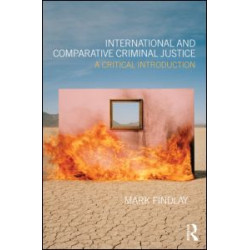 International and Comparative Criminal Justice International and Comparative Criminal Justice