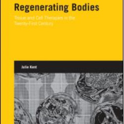 Regenerating Bodies Regenerating Bodies