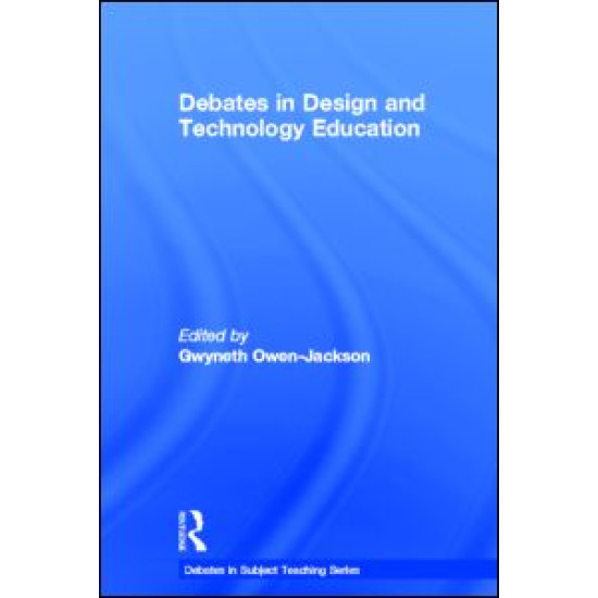 Debates in Design and Technology Education