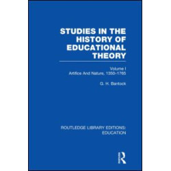 Studies in the History of Educational Theory Vol 1 (RLE Edu H)