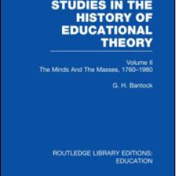 Studies in the History of Educational Theory Vol 2 Studies in the History of Educational Theory Vol 2