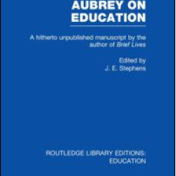 Aubrey on Education Aubrey on Education