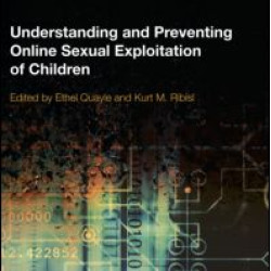 Understanding and Preventing Online Sexual Exploitation of Children