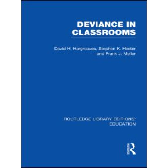 Deviance in Classrooms (RLE Edu M) Deviance in Classrooms (RLE Edu M)