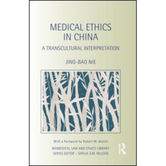 Medical Ethics in China Medical Ethics in China