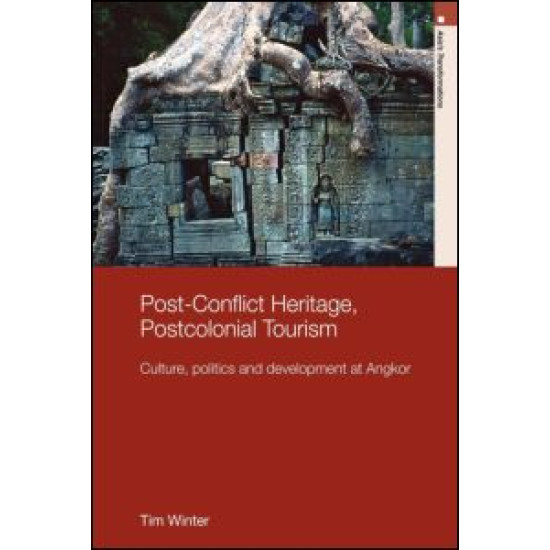 Post-Conflict Heritage, Postcolonial Tourism