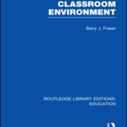 Classroom Environment (RLE Edu O) Classroom Environment (RLE Edu O)