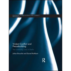 Violent Conflict and Peacebuilding Violent Conflict and Peacebuilding