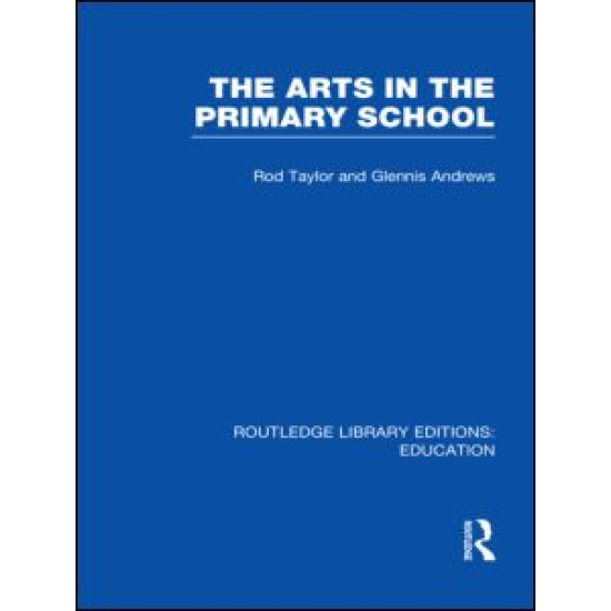 The Arts in the Primary School The Arts in the Primary School