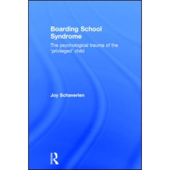 Boarding School Syndrome