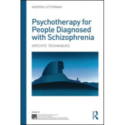 Psychotherapy for People Diagnosed with Schizophrenia