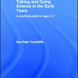 Talking and Doing Science in the Early Years