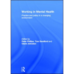 Working in Mental Health Working in Mental Health