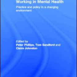Working in Mental Health Working in Mental Health