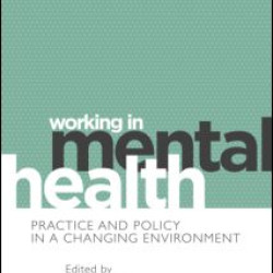 Working in Mental Health Working in Mental Health