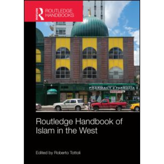 Routledge Handbook of Islam in the West