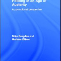 Policing in an Age of Austerity