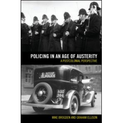 Policing in an Age of Austerity Policing in an Age of Austerity