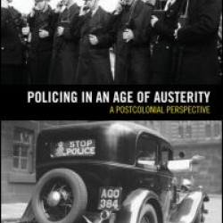 Policing in an Age of Austerity