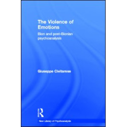 The Violence of Emotions The Violence of Emotions