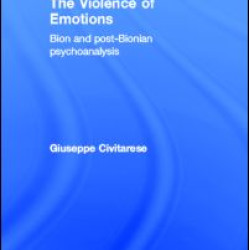 The Violence of Emotions