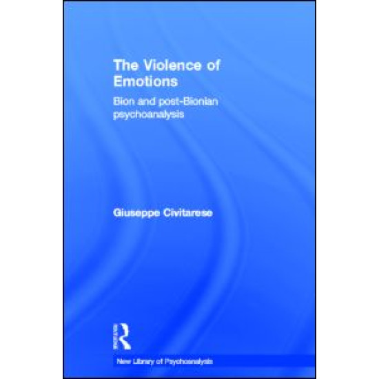 The Violence of Emotions