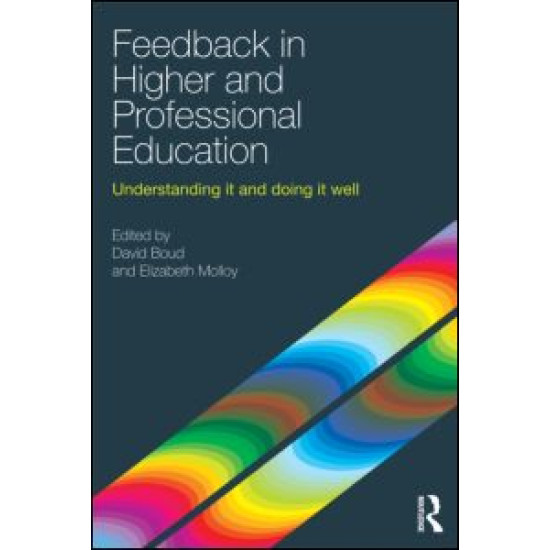 Feedback in Higher and Professional Education Feedback in Higher and Professional Education