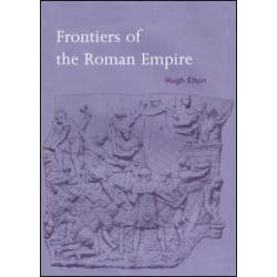 Frontiers of the Roman Empire Frontiers of the Roman Empire