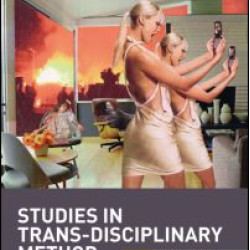 Studies in Trans-Disciplinary Method