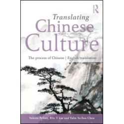 Translating Chinese Culture Translating Chinese Culture