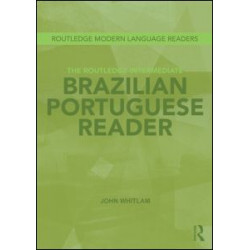 The Routledge Intermediate Brazilian Portuguese Reader The Routledge Intermediate Brazilian Portuguese Reader