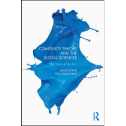 Complexity Theory and the Social Sciences Complexity Theory and the Social Sciences